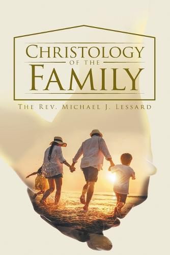 Cover image for Christology of the Family