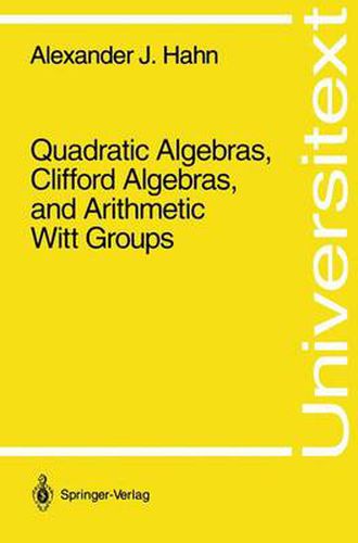 Quadratic Algebras, Clifford Algebras, and Arithmetic Witt Groups