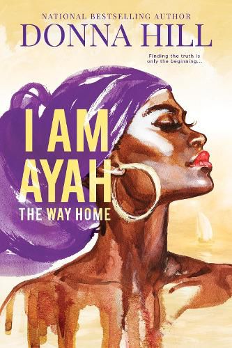 I Am Ayah--The Way Home