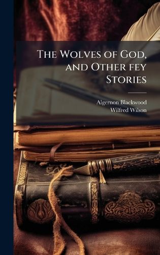 Cover image for The Wolves of God, and Other fey Stories