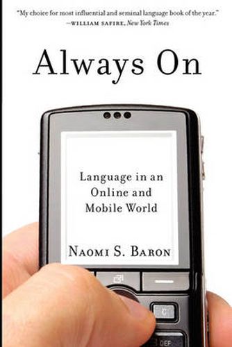 Cover image for Always On: Language in an Online and Mobile World