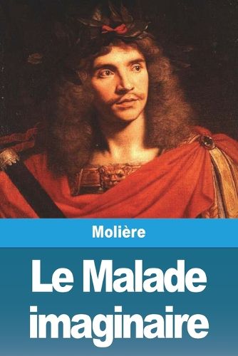Cover image for Le Malade imaginaire