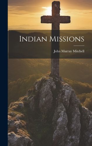 Indian Missions