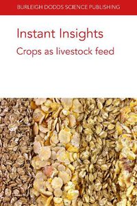 Cover image for Instant Insights: Crops as Livestock Feed