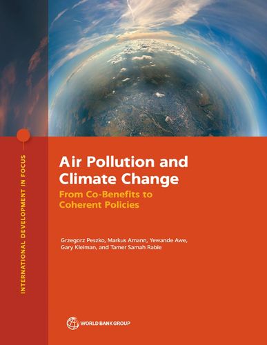 Cover image for Air Pollution and Climate Change: From Co-Benefits to Coherent Policies