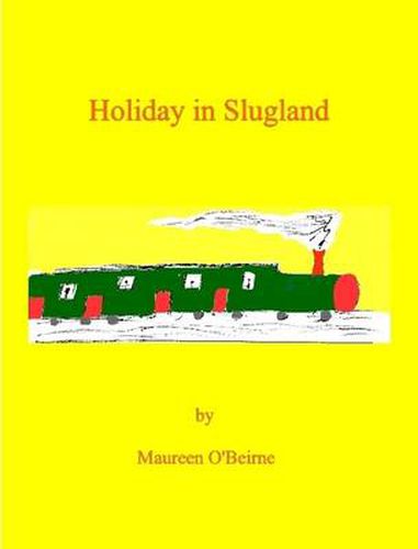 Cover image for Holiday in Slugland