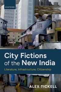 Cover image for City Fictions of the New India