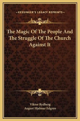 The Magic of the People and the Struggle of the Church Against It