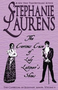 Cover image for The Curious Case of Lady Latimer's Shoes