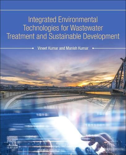 Cover image for Integrated Environmental Technologies for Wastewater Treatment and Sustainable Development