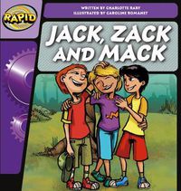 Cover image for Rapid Phonics Step 2: Jack, Zack and Mack (Fiction)