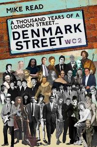 Cover image for A Thousand Years of A London Street: Denmark Street