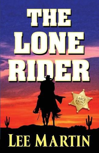 Cover image for The Lone Rider: Large Print Edition