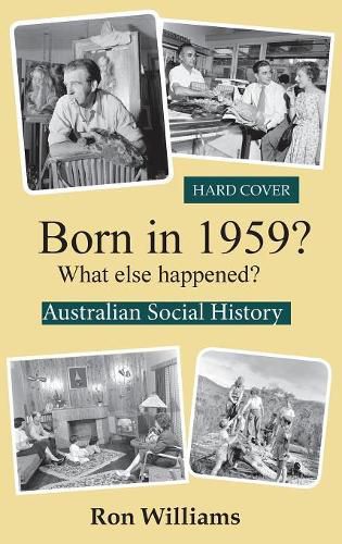 Cover image for Born in 1959?: What Else Happened?