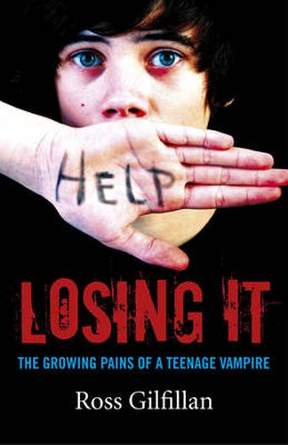 Cover image for Losing It - The Growing Pains of A Teenage Vampire