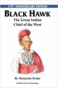 Cover image for Black Hawk: The Great Indian Chief of the West