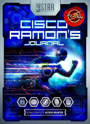 Cover image for S.T.A.R. Labs: Cisco Ramon's Journal