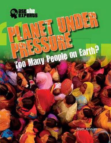 Cover image for Planet Under Pressure: Too Many People on Earth?