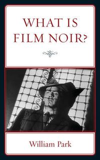 Cover image for What is Film Noir?