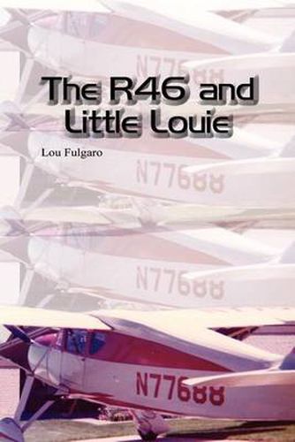 Cover image for The R46 and Little Louie