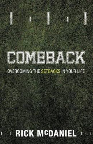 Cover image for Comeback: Overcoming the Setbacks in Your Life