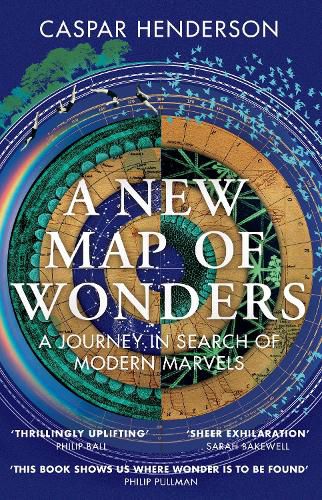 Cover image for A New Map of Wonders: A Journey in Search of Modern Marvels