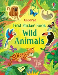 Cover image for First Sticker Book Wild Animals