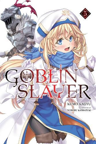 Cover image for Goblin Slayer, Vol. 5 (light novel)