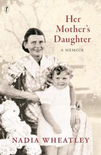 Cover image for Her Mother's Daughter: A Memoir