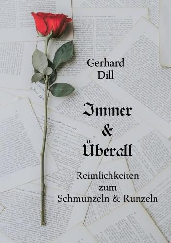 Cover image for Immer & UEberall: Reimlichkeiten zum Schmunzeln und Runzeln