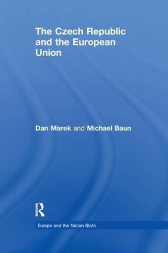 Cover image for The Czech Republic and the European Union