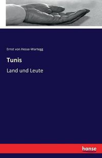 Cover image for Tunis: Land und Leute