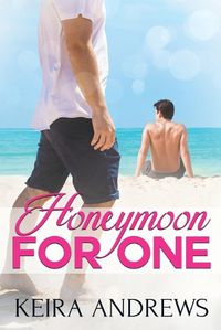 Cover image for Honeymoon for One