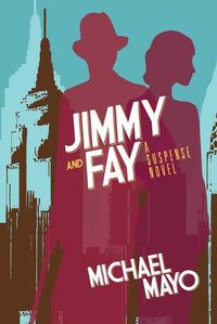 Cover image for Jimmy and Fay: 9781603816779