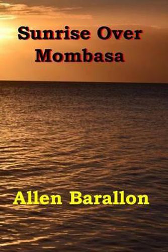 Cover image for Sunrise Over Mombasa