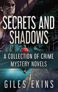 Cover image for Secrets and Shadows