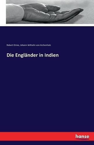 Die Englander in Indien: Zweiter Band