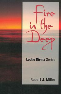 Cover image for Fire in the Deep: Lectio Divina Series