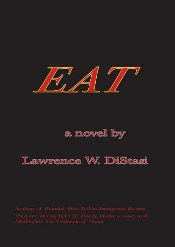 EAT, a novel