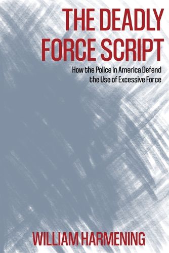 The Deadly Force Script