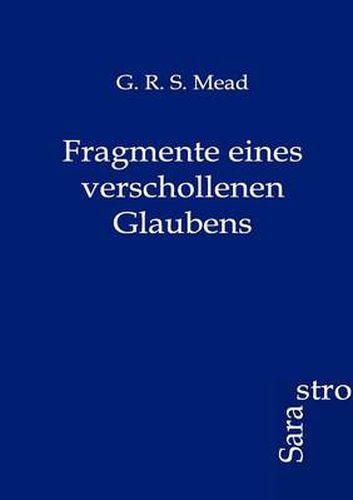 Cover image for Fragmente eines verschollenen Glaubens