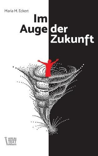 Cover image for Im Auge der Zukunft