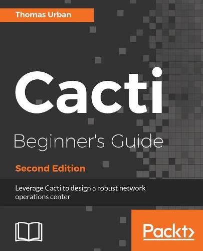 Cover image for Cacti Beginner's Guide -