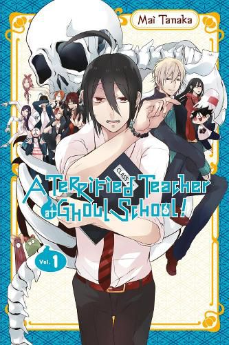 Cover image for A Terrified Teacher at Ghoul School Volume 1