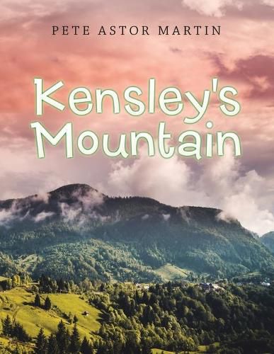 Cover image for Kensley's Mountain