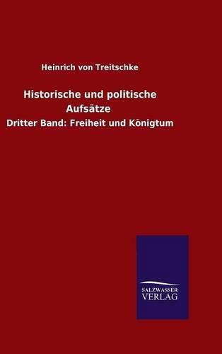 Historische und politische Aufsatze