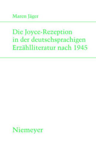 Cover image for Die Joyce-Rezeption in Der Deutschsprachigen Erzahlliteratur Nach 1945