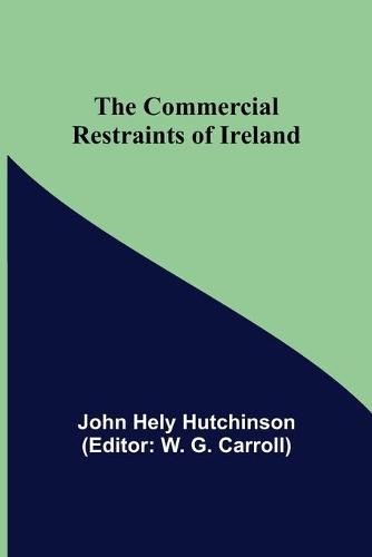 The Commercial Restraints of Ireland