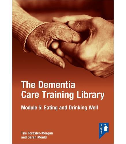 Cover image for The Dementia Care Training Library: Module 5