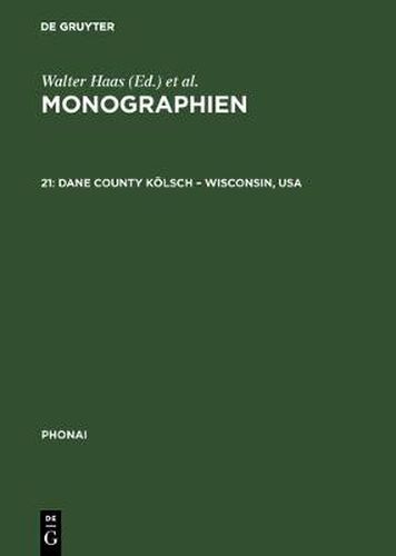 Cover image for Monographien, 21, Dane County Koelsch - Wisconsin, USA